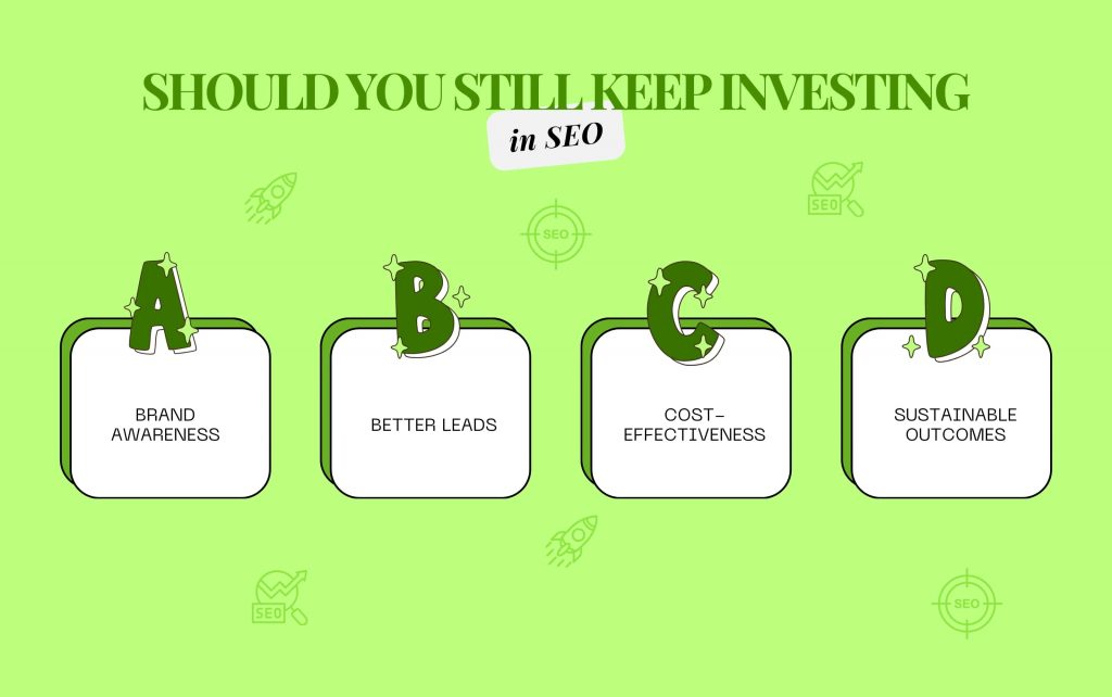 Should you Still Keep Investing in SEO