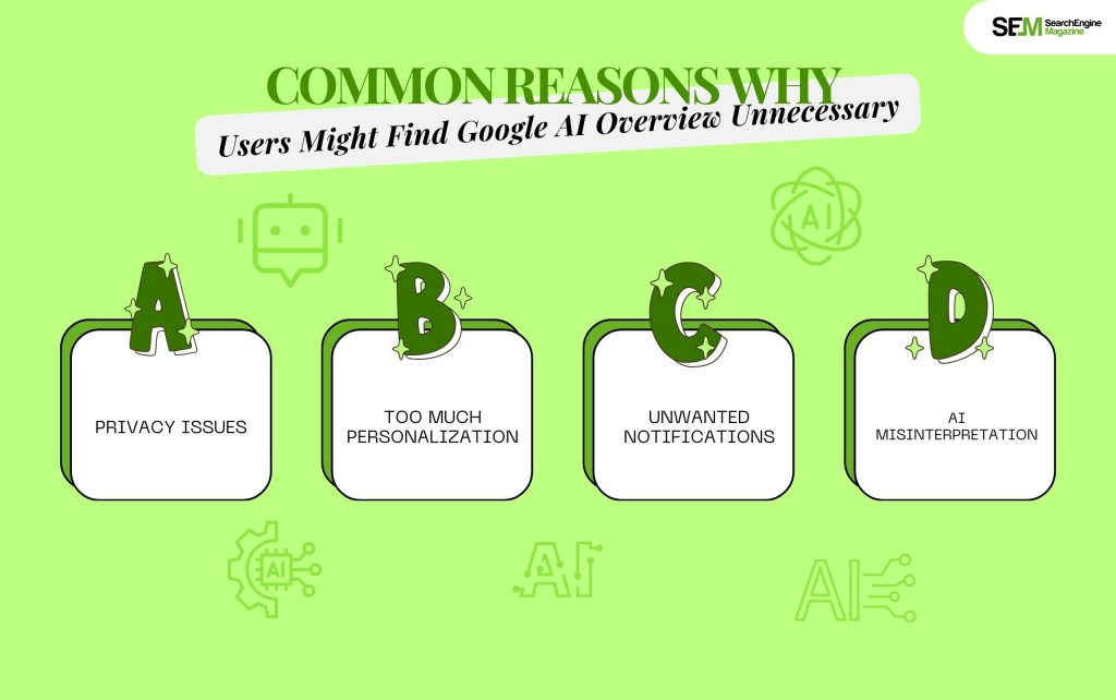 Common Reasons Why Users Might Find Google AI Overview Unnecessary